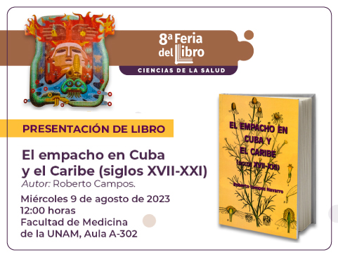Presentación del libro: El empacho en Cuba y el Caribe (siglos XVII-XXI) en la 8ª Feria del Libro Ciencias de la Salud