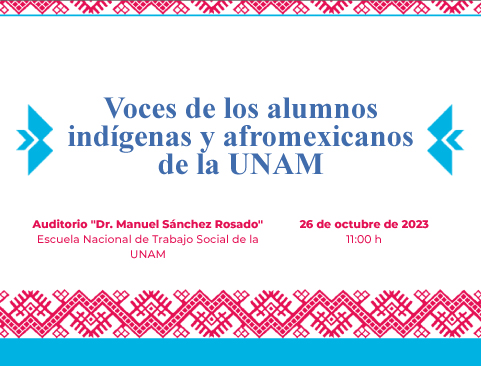 Voces de los alumnos indígenas y afromexicanos de la UNAM