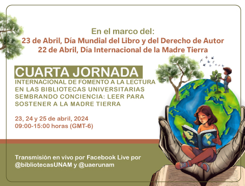 Cuarta Jornada Internacional de Fomento a la Lectura en las Bibliotecas Universitarias