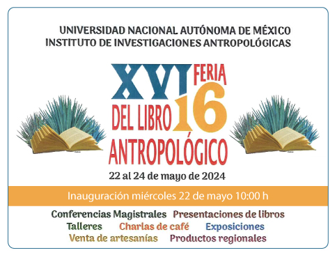 XVI Feria del Libro Antropológico