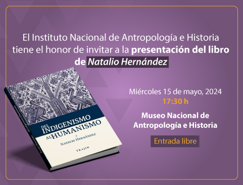 Presentación del libro: Del indigenismo al humanismo