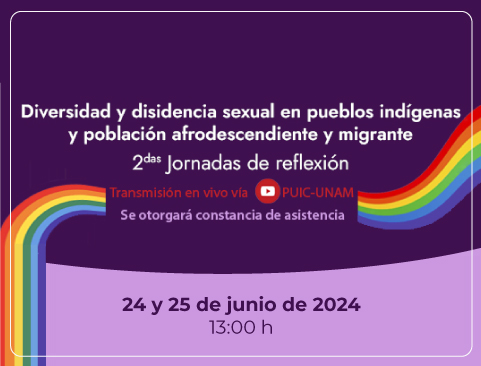 Segundas Jornadas de reflexión: Diversidad y disidencia sexual en pueblos indígenas y población afrodescendiente y migrante