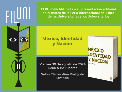 Presentación del libro: México, Identidad y Nación en la VI Feria Internacional del Libro de las Universitarias y de los Universitarios – FILUNI