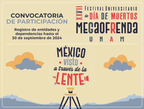 Convocatoria XXVII Festival Universitario del Día de Muertos. Megaofrenda 2024