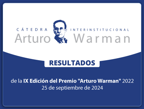 Resultados del IX Premio Arturo Warman 2022. Novena edición