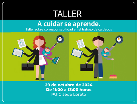 Taller: A cuidar se aprende. Taller sobre corresponsabilidad en el trabajo de cuidados.