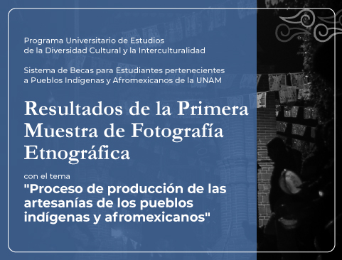 Resultados de la Primera Muestra de Fotografía Etnográfica