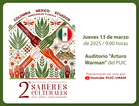 2° Encuentro Internacional de Saberes Culturales: artes, oficios, turismo comunitario