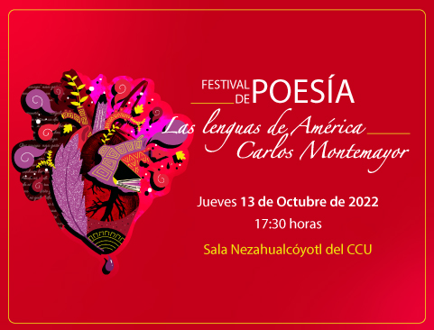 IX Festival de Poesía Las Lenguas de América. Carlos Montemayor