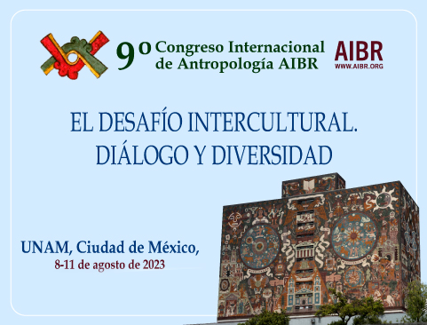 9º Congreso Internacional de Antropología AIBR