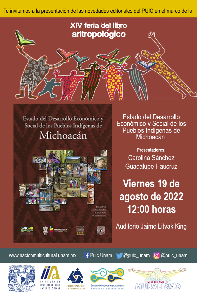 Presentación del libro Estado del desarrollo económico y social de los pueblos indígenas de Michoacán en la XIV Feria del Libro Antropológico.