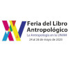 Cartel - Presentación del libroTerritorio y conocimientos tradicionales en el Totonacapan en la XV Feria del Libro Antropológico.