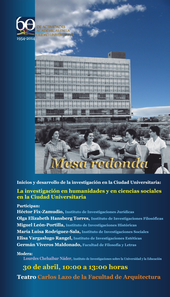 Mesa redonda: Inicios y desarrollo de la investigación en la Ciudad Universitaria