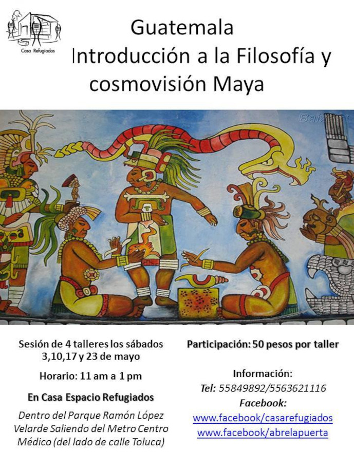 Talleres: Guatemala. Introducción a la filosofía y cosmovisión Maya