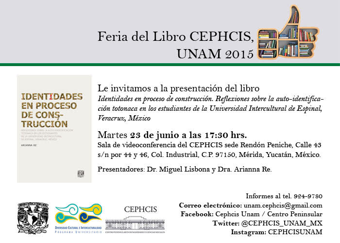 Presentación del libro: Identidades en proceso de construcción en la Feria del Libro CEPHCIS, UNAM 2015
