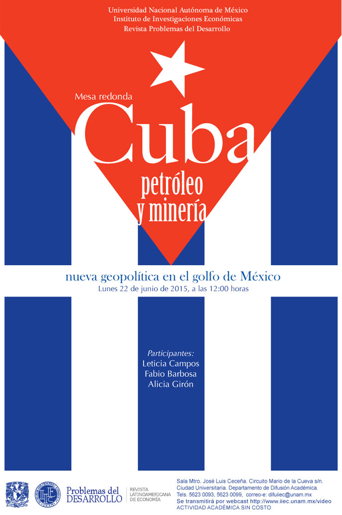 Mesa redonda: Cuba petróleo y minería. Nueva Geopolitica en el Golfo de México