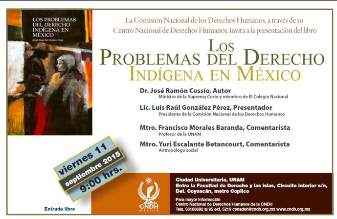 Presentación del libro: Los problemas del Derecho Indígena en México