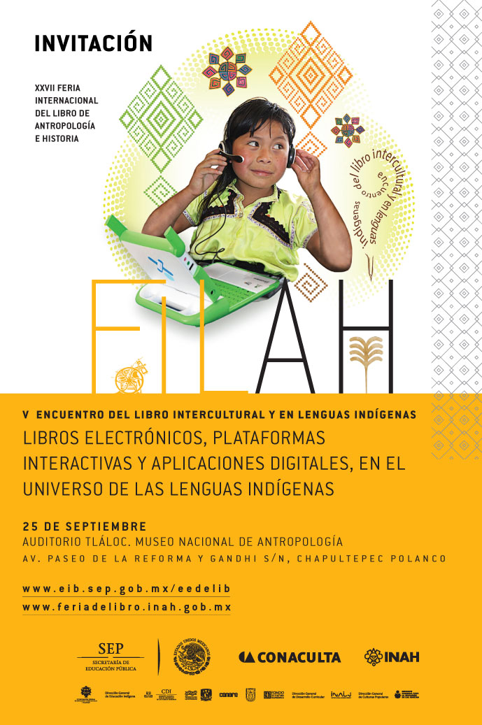 V Encuentro del Libro Intercultural y en Lenguas Indígenas en la XXVII Feria Internacional del Libro de Antropología e Historia