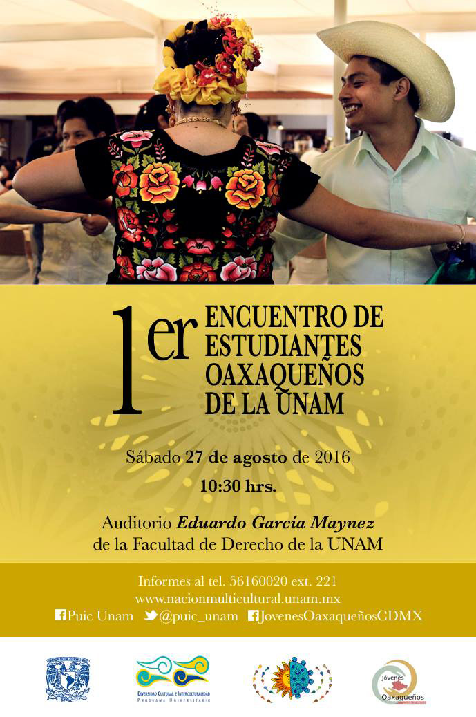 1er Encuentro de Estudiantes Oaxaqueños de la UNAM