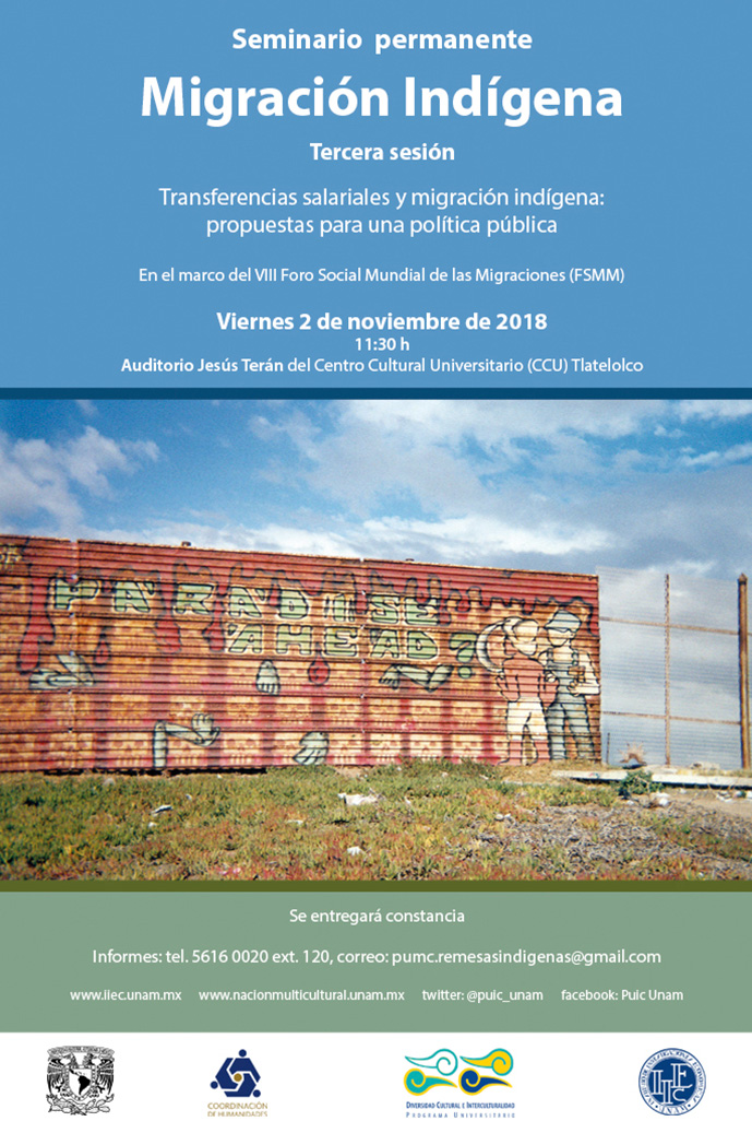 Seminario permanente Migración indígena. Tercera sesión: Transferencias salariales y migración indígena: propuestas para una política pública