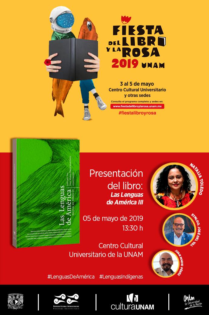 Presentación del libro: Las lenguas de América, recital de poesía III en la Fiesta del Libro y la Rosa 2019 UNAM