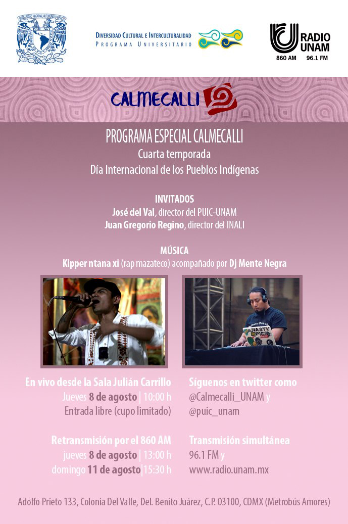 Programa especial CALMECALLI por el día Internacional de los Pueblos Indígenas