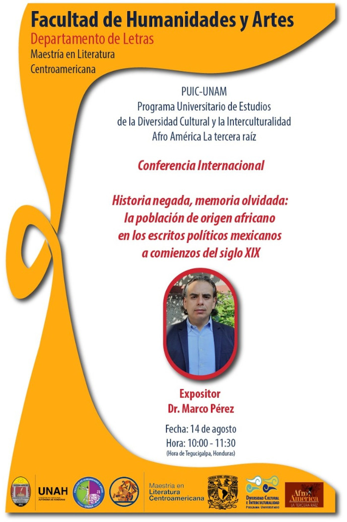Conferencia internacional: Historia negada, memoria olvidada: la población de origen africano en los escritos políticos mexicanos a comienzos del siglo XIX