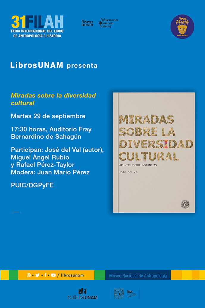 Presentación del libro: Miradas sobre la Diversidad Cultural en la XXXI Feria Internacional del Libro de Antropología e Historia FILAH