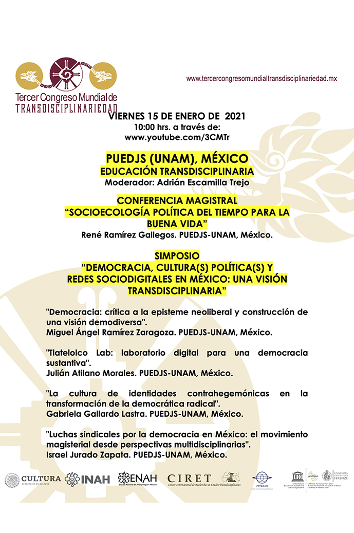 Conferencia magistral: Socioecología política del tiempo para la buena vida. III Congreso Mundial de Transdisciplinariedad