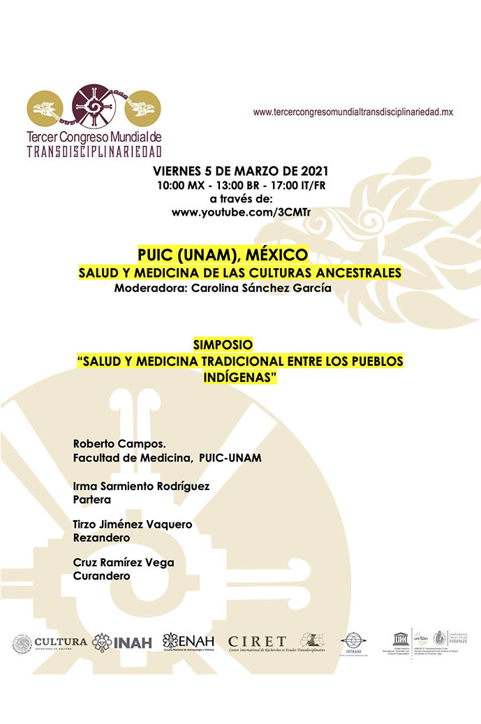 Simposio: Salud y medicina tradicional entre los pueblos indígenas. III Congreso Mundial de Transdisciplinariedad