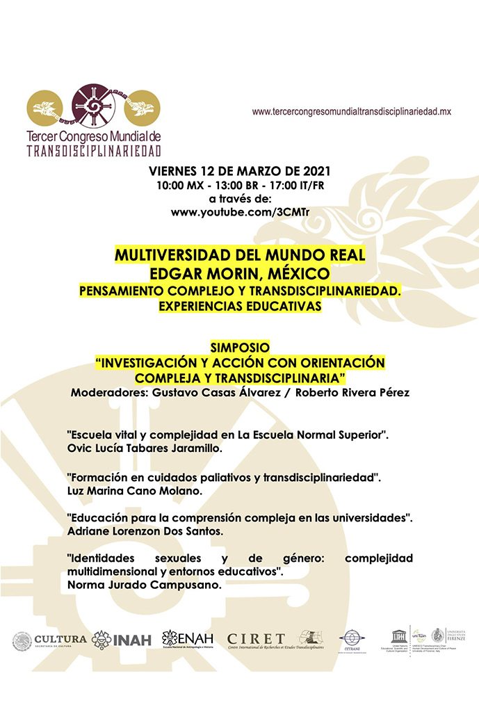 III Congreso Mundial de Transdisciplinariedad. Investigación y acción con orientación compleja y transdiciplinaria