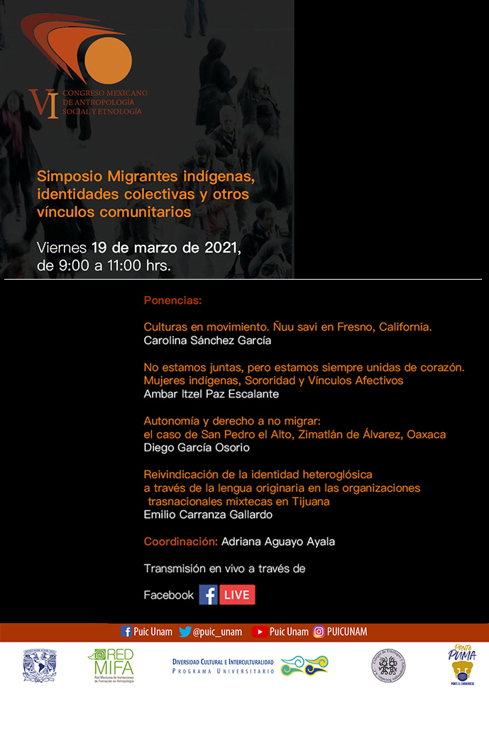 Simposio Migrantes indígenas, identidades colectivas y otros vínculos comunitarios en el VI Congreso Mexicano de Antropología Social y Etnología – COMASE
