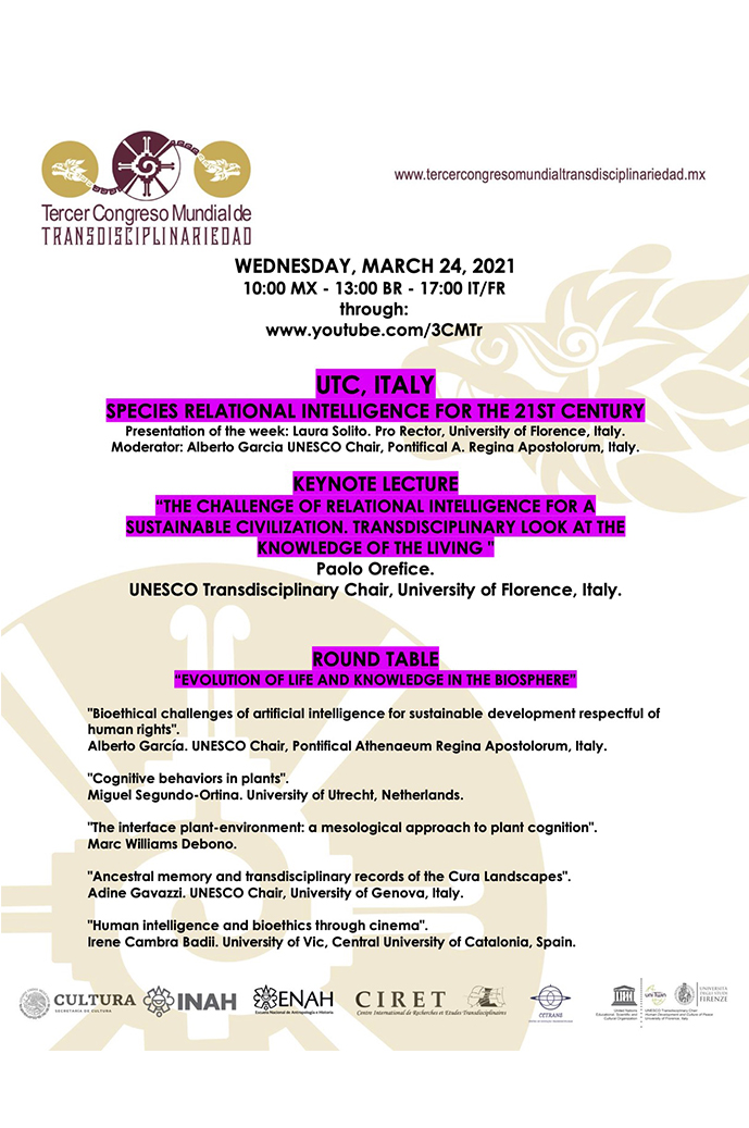 Keynote lecture: The challenge of relational intelligence for a sustainable civilization. Transdisciplinary look at the knowledge of the living. III Congreso Mundial de Transdisciplinariedad