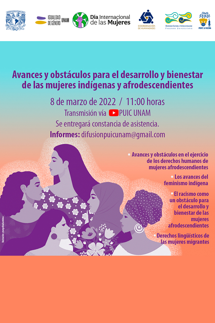 Ciclo de conferencias: Avances y obstáculos para el desarrollo y bienestar de las mujeres indígenas y afrodescendientes