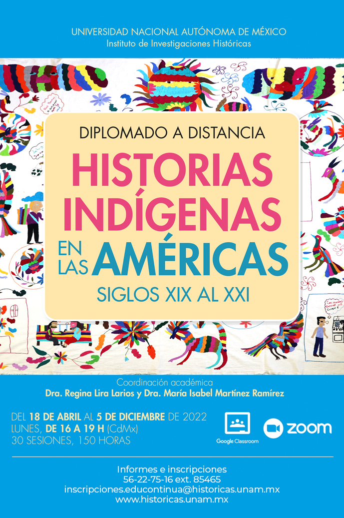 Diplomado a distancia Historias indígenas en las Américas, Siglos XIX al XXI