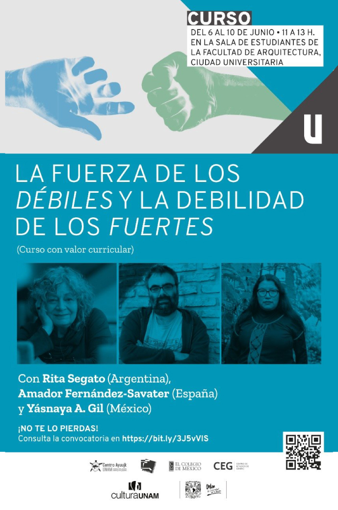 Curso: La fuerza de los débiles y la debilidad de los fuertes