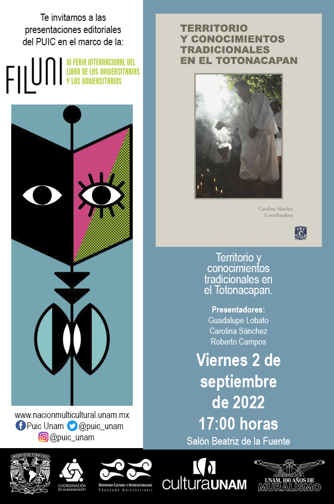 Presentación del libro: Territorio y conocimientos tradicionales en el Totonacapan en la IV Feria Internacional del Libro de las Universitarias y de los Universitarios – FILUNI