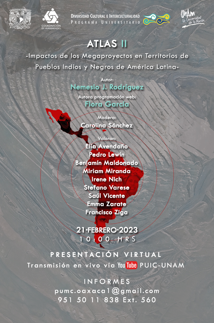 Presentación virtual del Atlas II Impactos de los Megaproyectos en Territorios de Pueblos Indios y Negros de América Latina