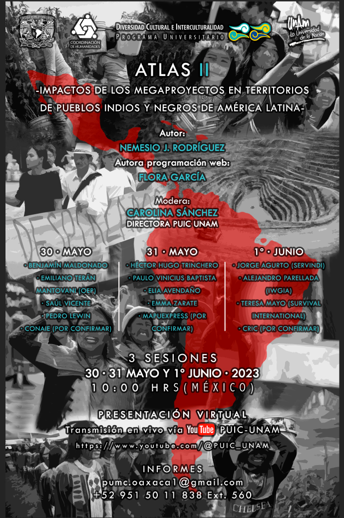 Presentación virtual del Atlas II Impactos de los Megaproyectos en Territorios de Pueblos Indios y Negros de América Latina