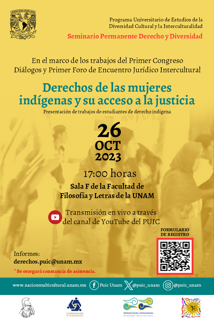 Seminario Permanente Derecho y Diversidad. Presentación de trabajos de estudiantes de derecho indígena: Derechos de las mujeres indígenas y su acceso a la justicia
