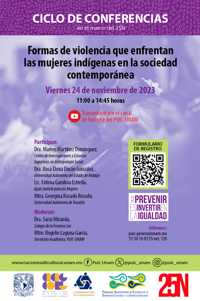 Ciclo de conferencias: Formas de violencia que enfrentan las mujeres indígenas en la sociedad contemporánea. En el marco del Día Internacional de la Eliminación de la Violencia contra las Mujeres 25N