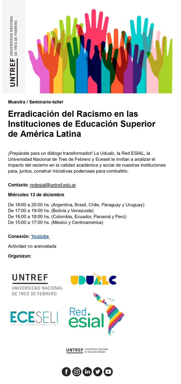 Muestra / Seminario-taller Erradicación del racismo en las Instituciones de Educación Superior de América Latina