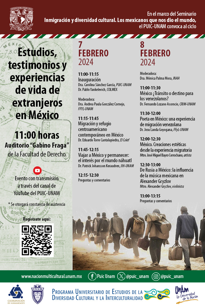 Seminario Inmigración y diversidad cultural. Los mexicanos que nos dio el mundo. Ciclo de conferencias Estudios, testimonios y experiencias de vida de extranjeros en México