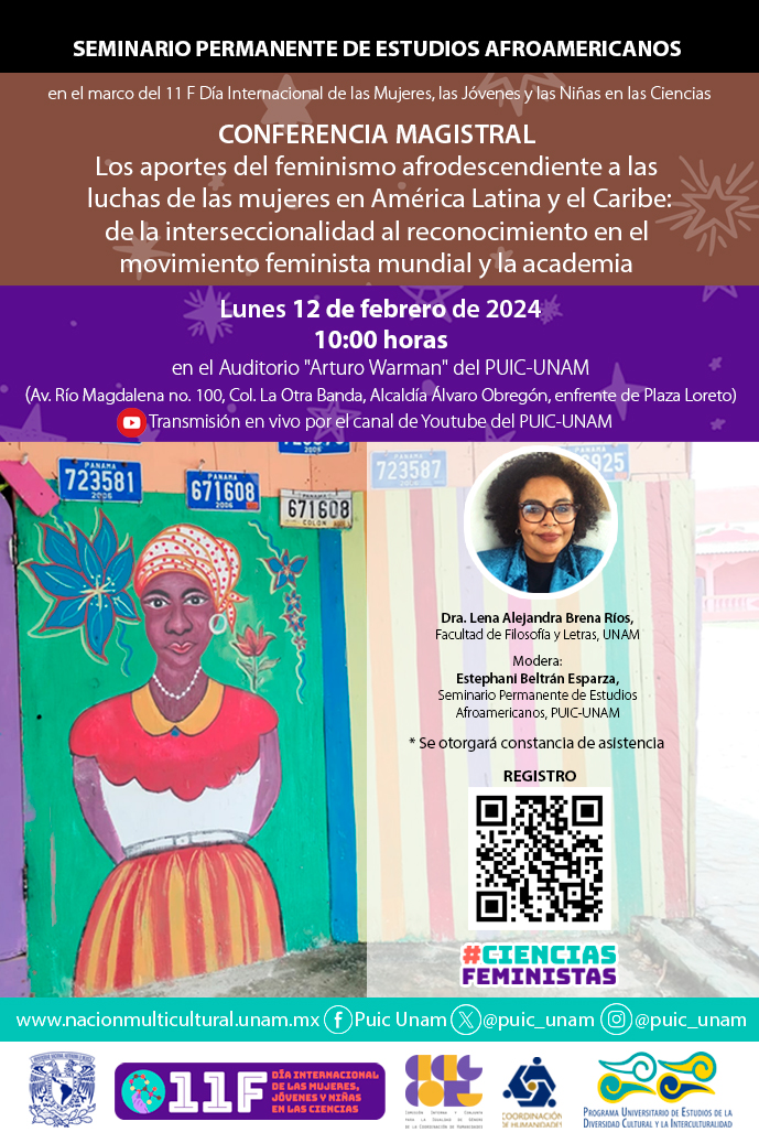 Seminario Permanente de Estudios Afroamericanos. Conferencia Magistral: Los aportes del feminismo afrodescendiente a las luchas de las mujeres en América Latina y el Caribe: de la interseccionalidad al reconocimiento en el movimiento feminista mundial y de la academia