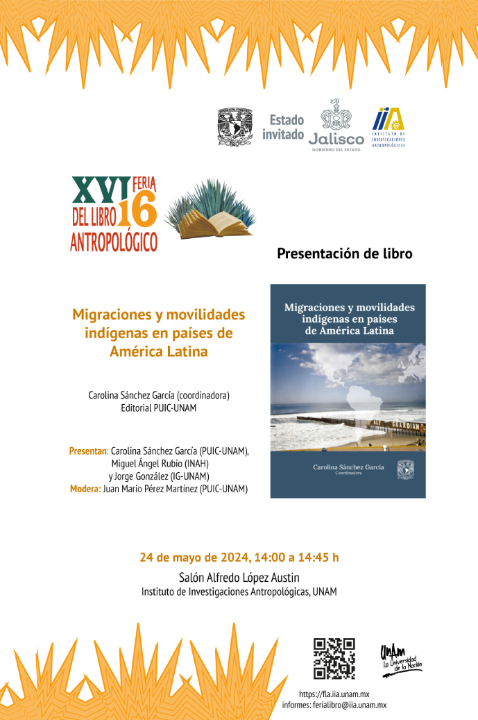Presentación del libro: Migraciones y movilidades indígenas en países de América Latina en la XVI Feria del Libro Antropológico