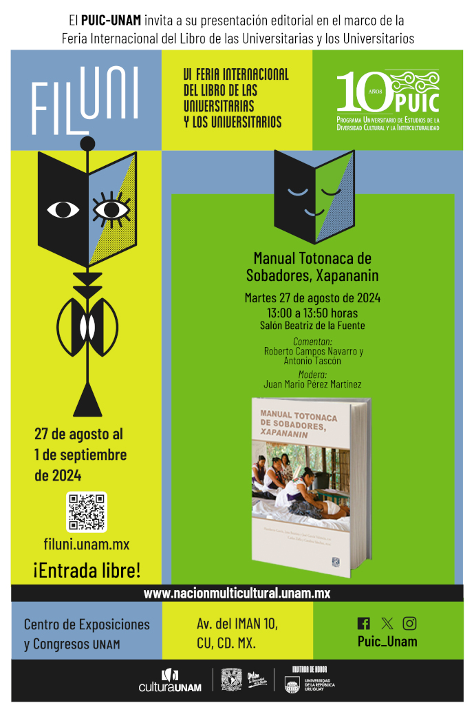 Presentación del libro: Manual Totonaca de Sobadores, Xapananin en la VI Feria Internacional del Libro de las Universitarias y de los Universitarios – FILUNI