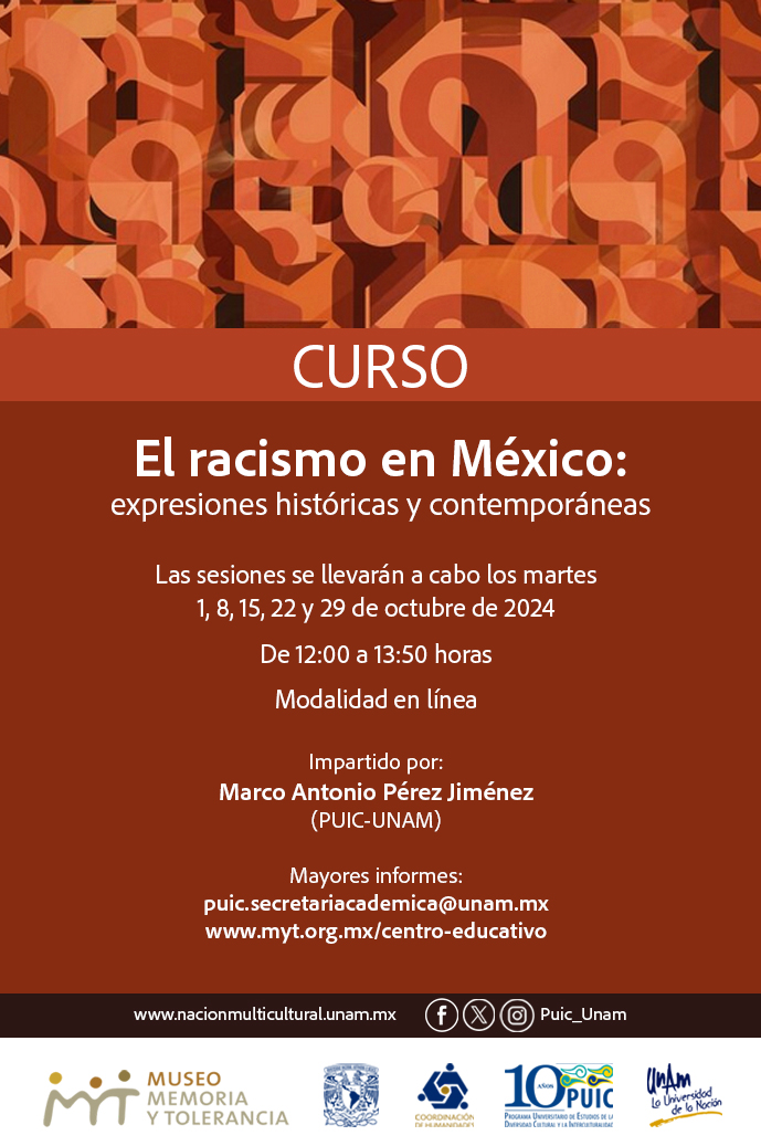 Curso: El racismo en México: expresiones históricas y contemporáneas