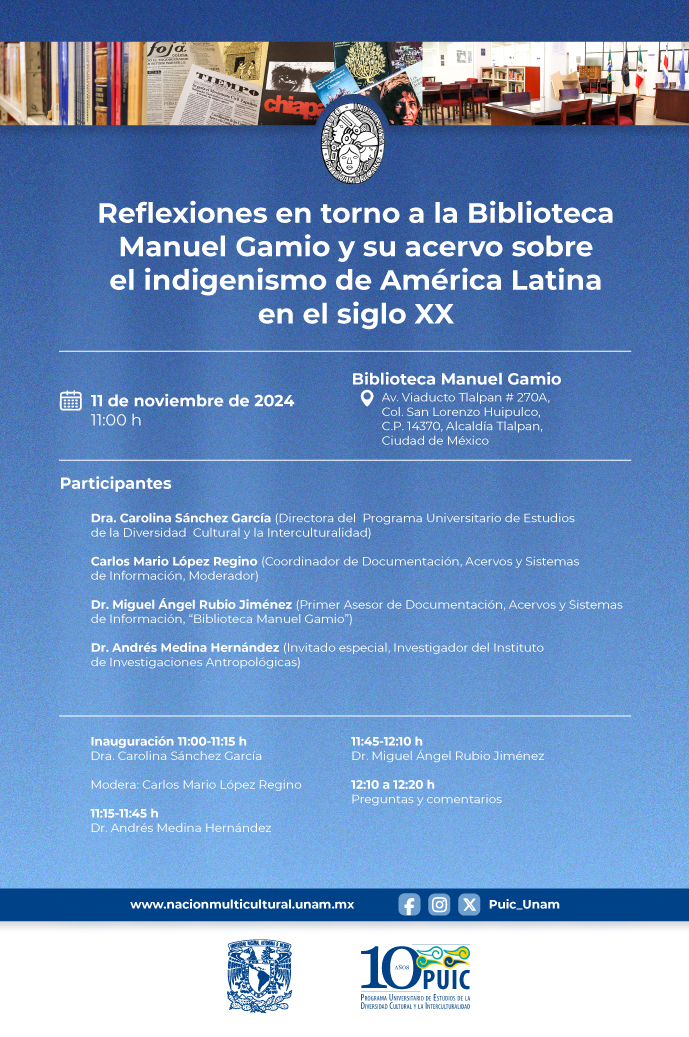 Reflexiones en torno a la Biblioteca Manuel Gamio y su acervo sobre el indigenismo de América Latina en el siglo XX